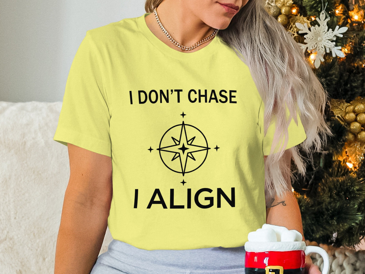I Don't Chase I Align T-Shirt for Motivational Individuals