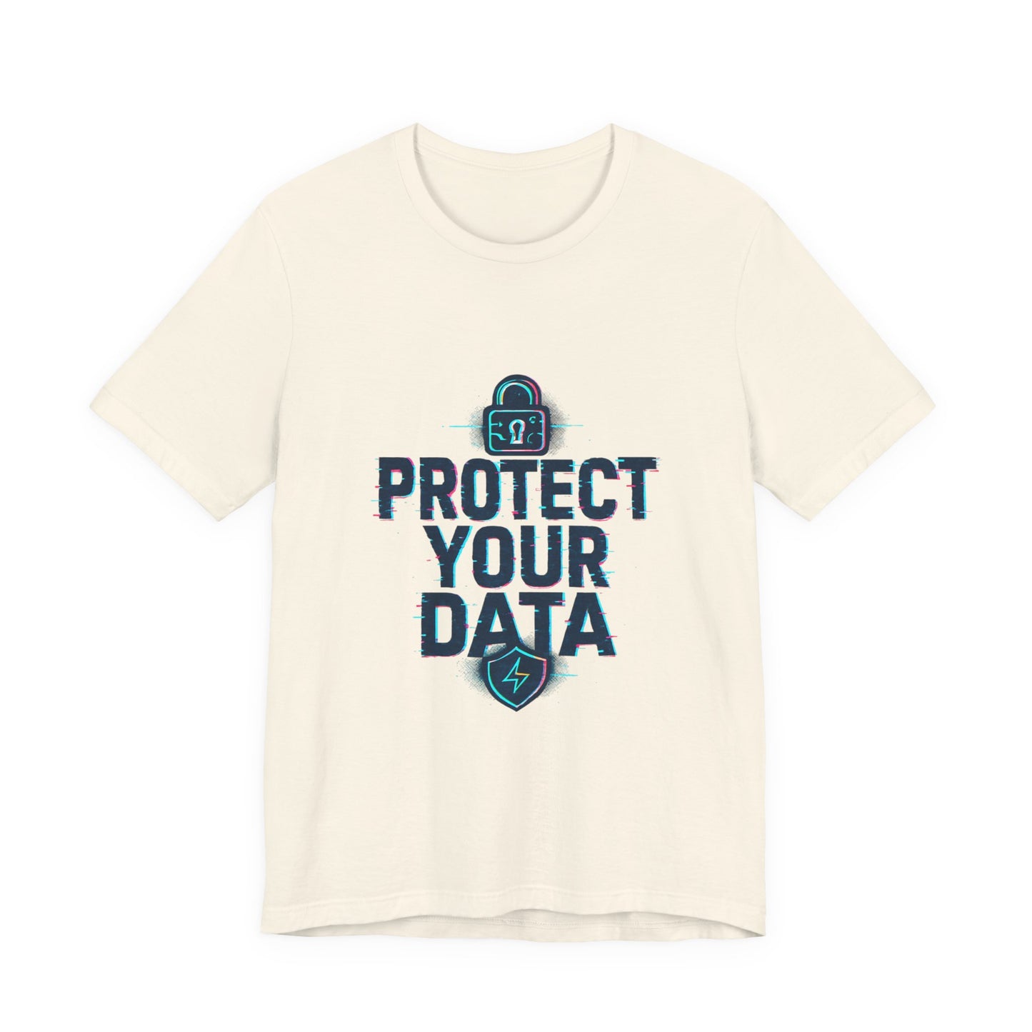 Protect Your Data Tee — Cybersecurity Awareness T-Shirt