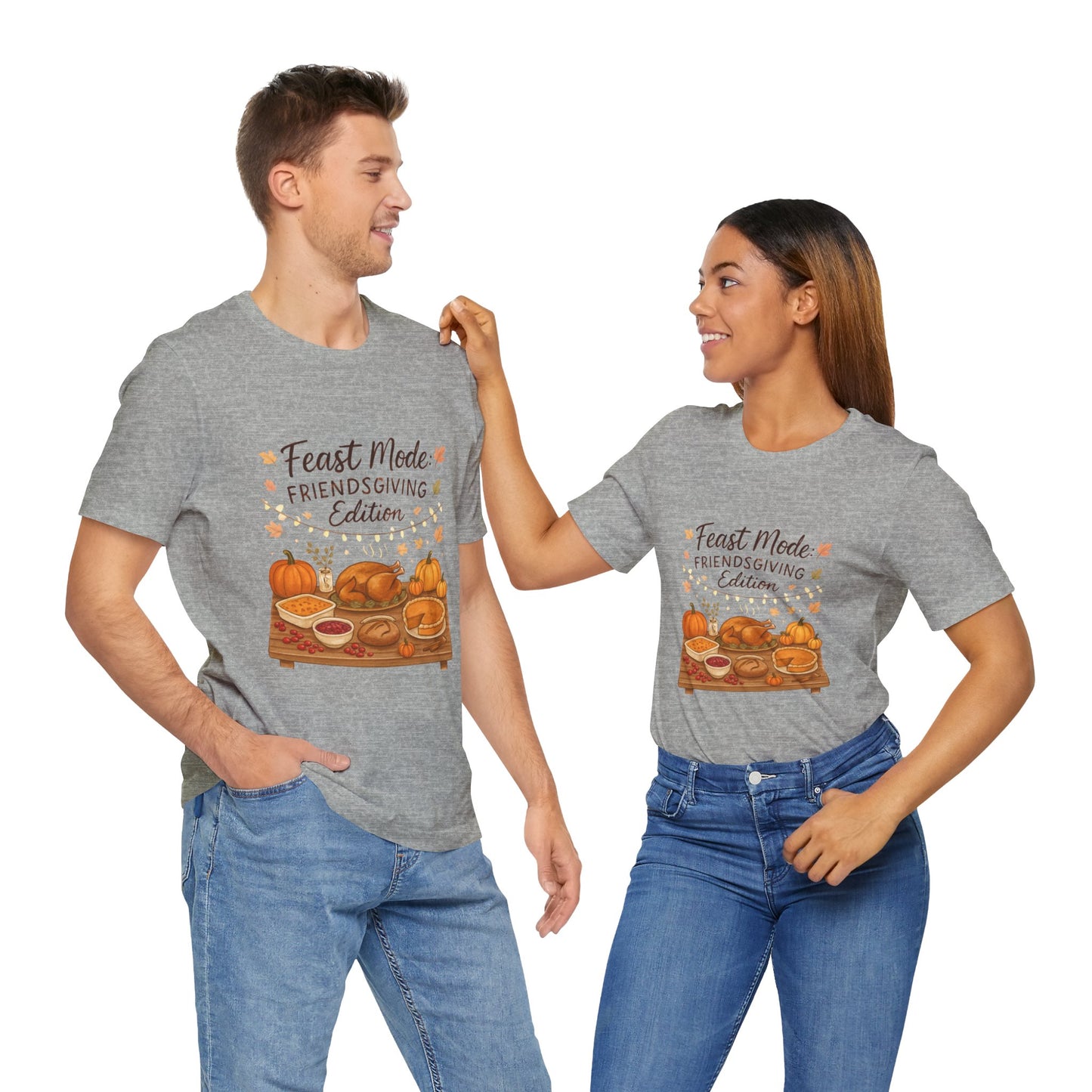 Friendsgiving Feast Tee — "Feast Mode: Friendsgiving Edition" Thanksgiving T‑Shirt