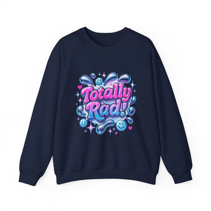 Totally Rad Unisex Crewneck Sweatshirt