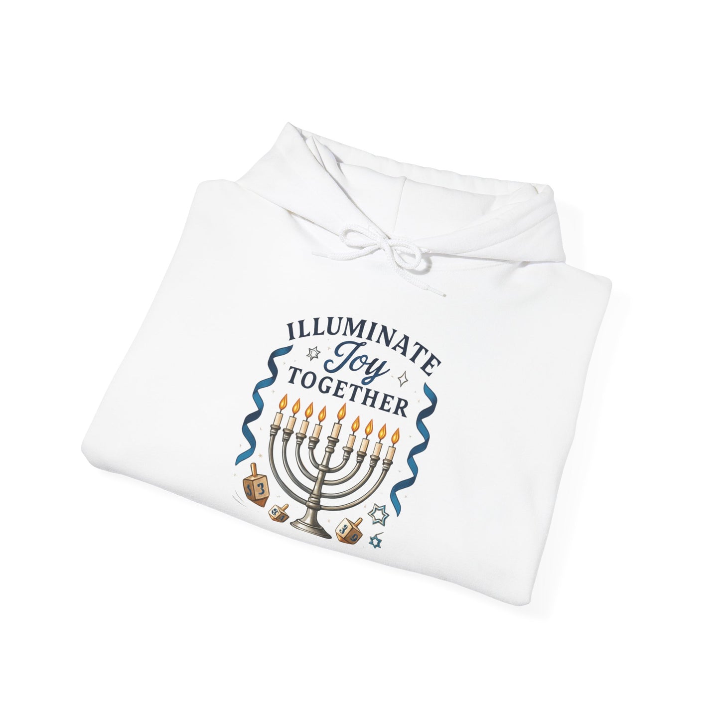 Hanukkah Hoodie - "Illuminate Joy Together" Menorah Sweatshirt