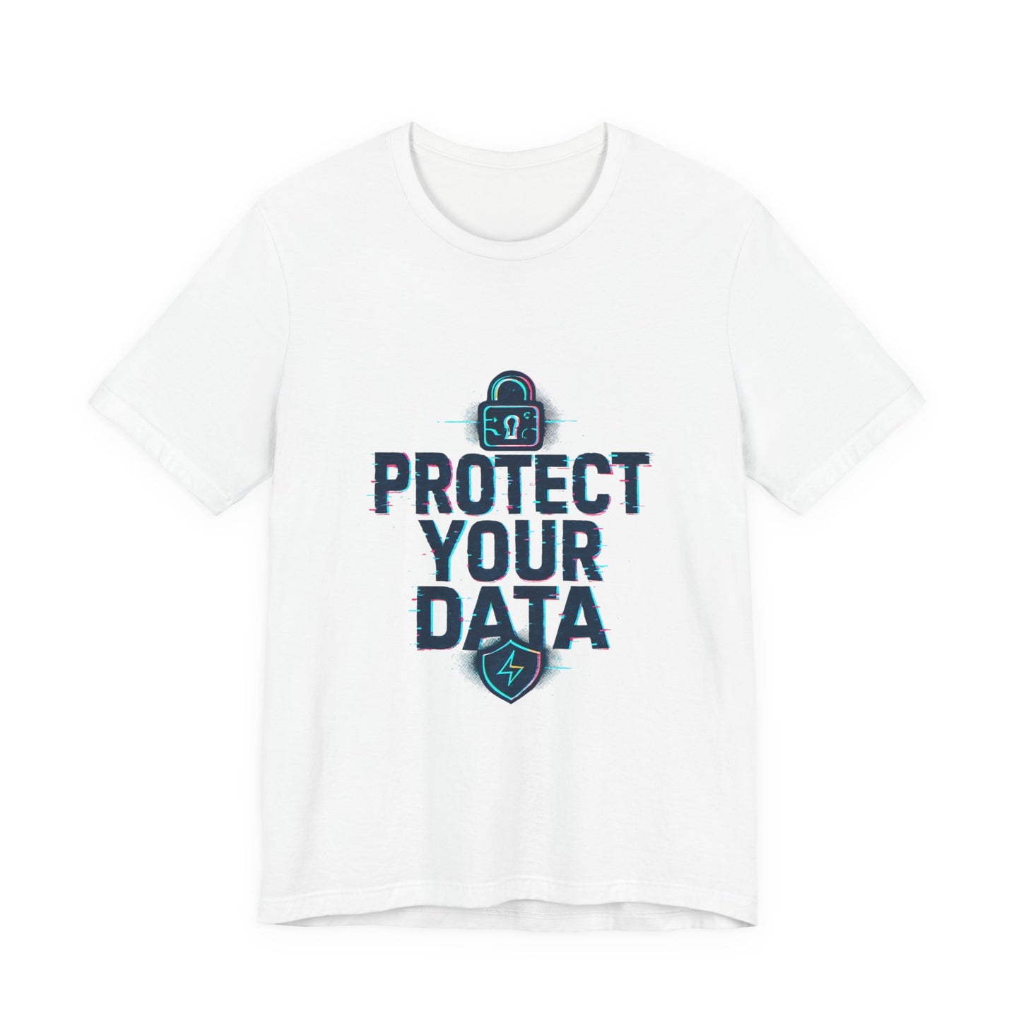 Protect Your Data Tee — Cybersecurity Awareness T-Shirt