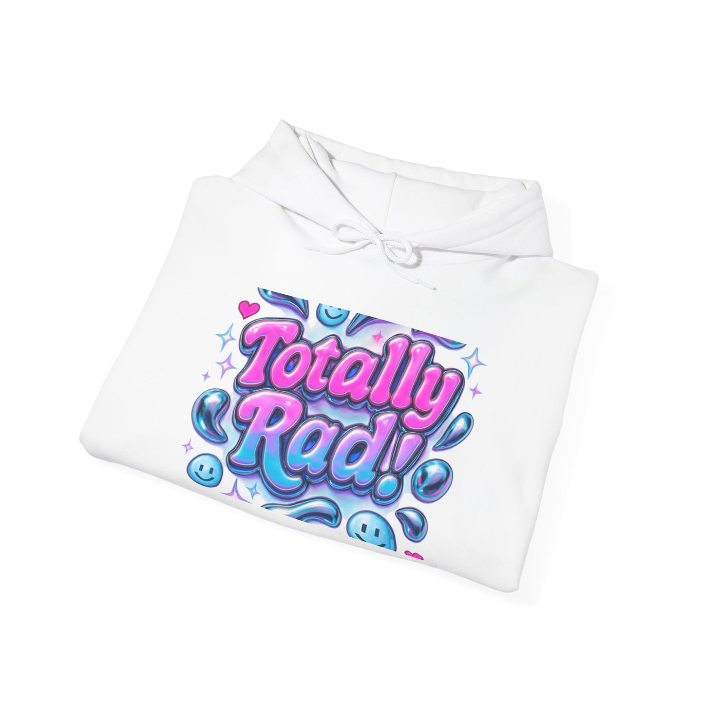 Totally Rad Unisex Hooded Sweatshirt