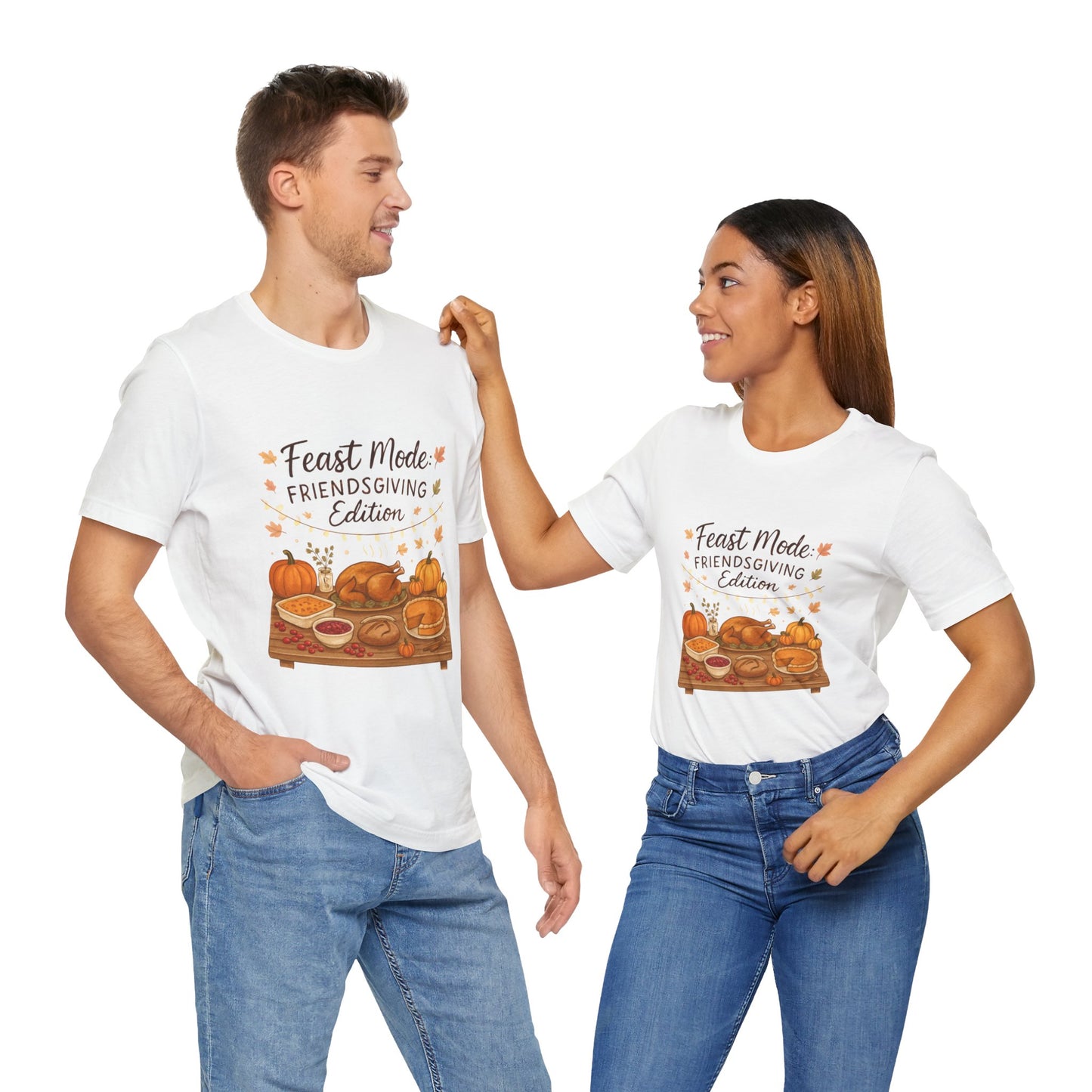 Friendsgiving Feast Tee — "Feast Mode: Friendsgiving Edition" Thanksgiving T‑Shirt