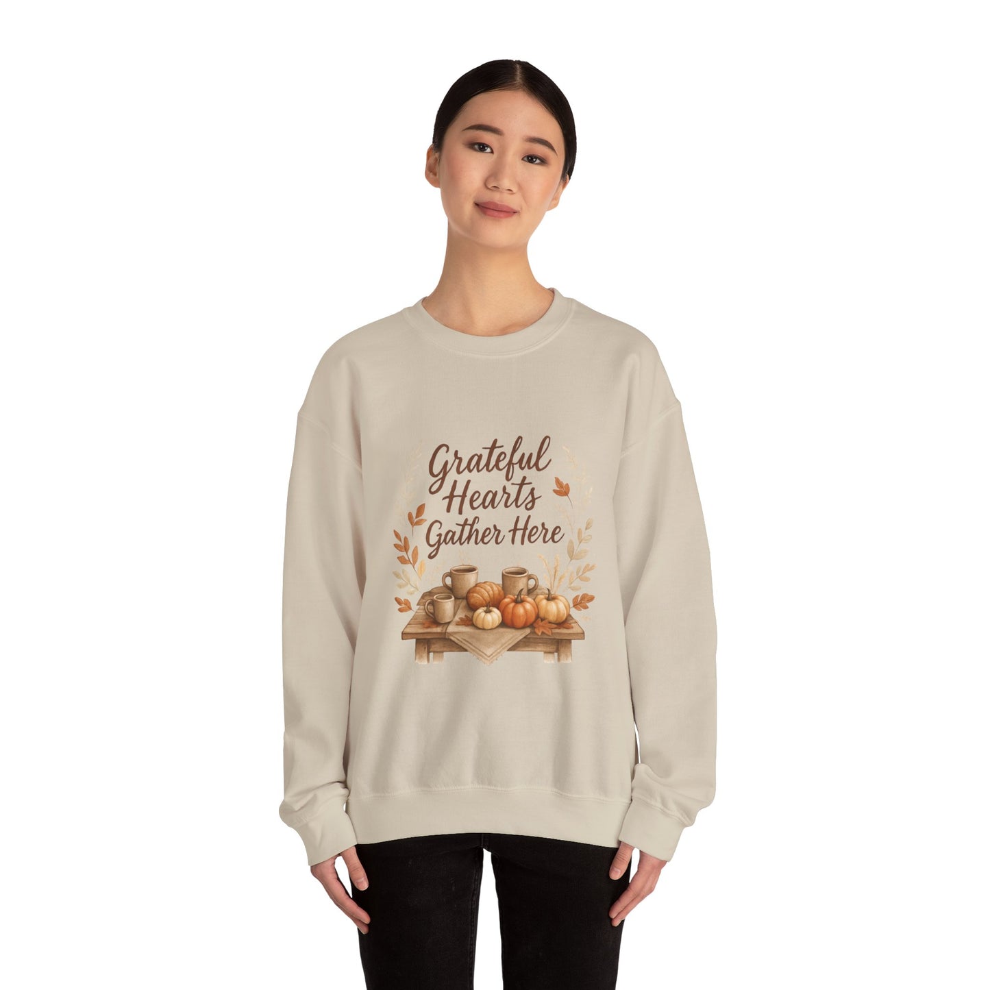 Grateful Hearts Gather Here Sweatshirt