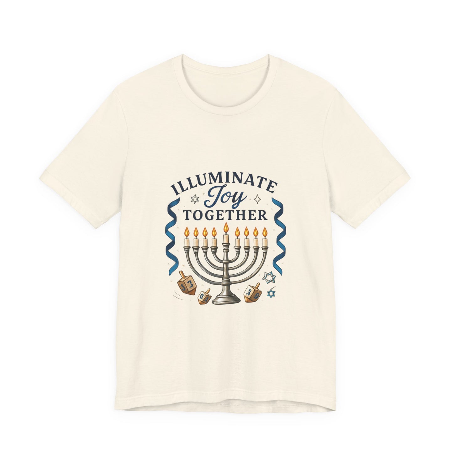 Hanukkah Menorah Tee — "Illuminate Joy Together" Holiday T-Shirt