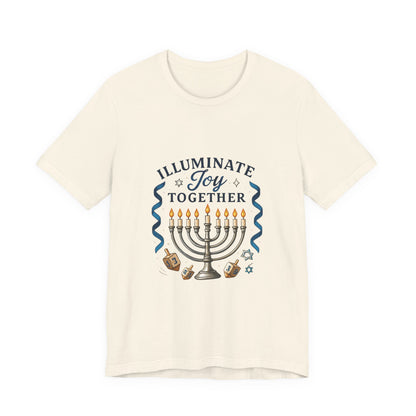 Hanukkah Menorah Tee — "Illuminate Joy Together" Holiday T-Shirt