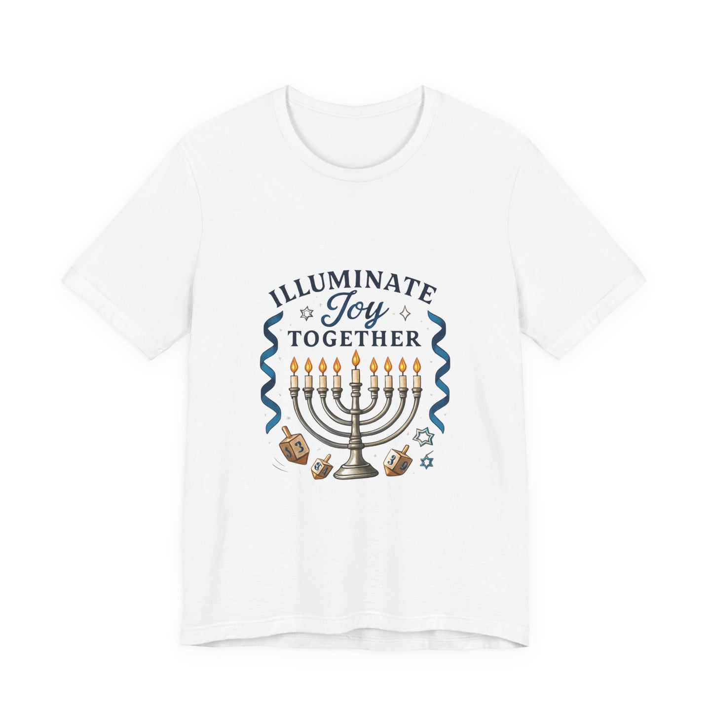 Hanukkah Menorah Tee — "Illuminate Joy Together" Holiday T-Shirt