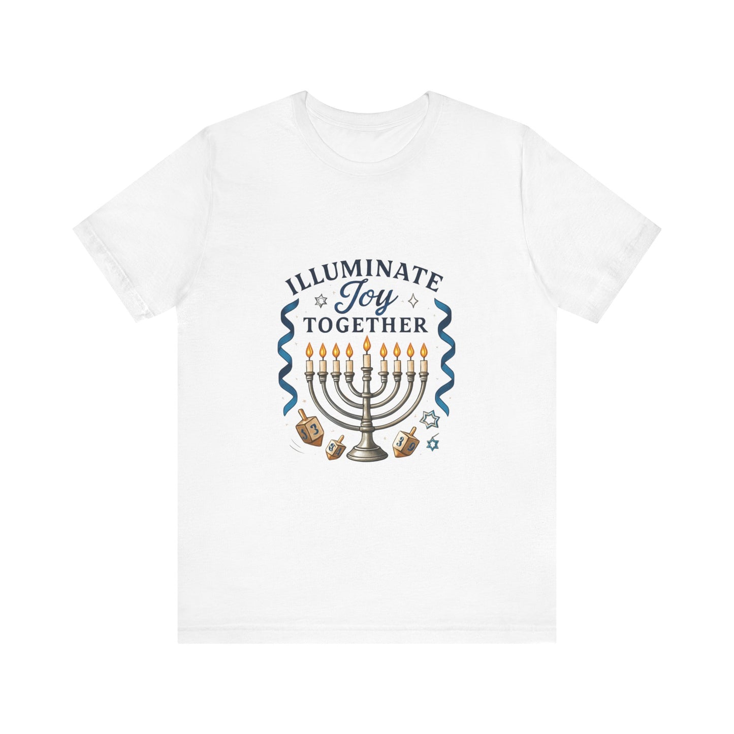 Hanukkah Menorah Tee — "Illuminate Joy Together" Holiday T-Shirt