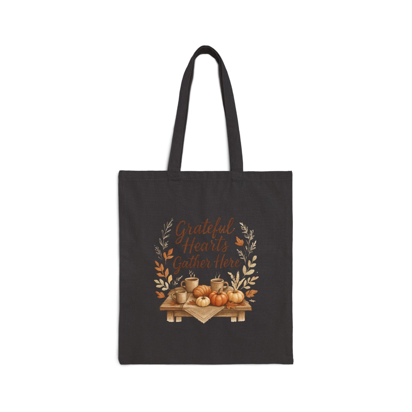 Grateful Hearts Gather Here Cotton Canvas Tote Bag