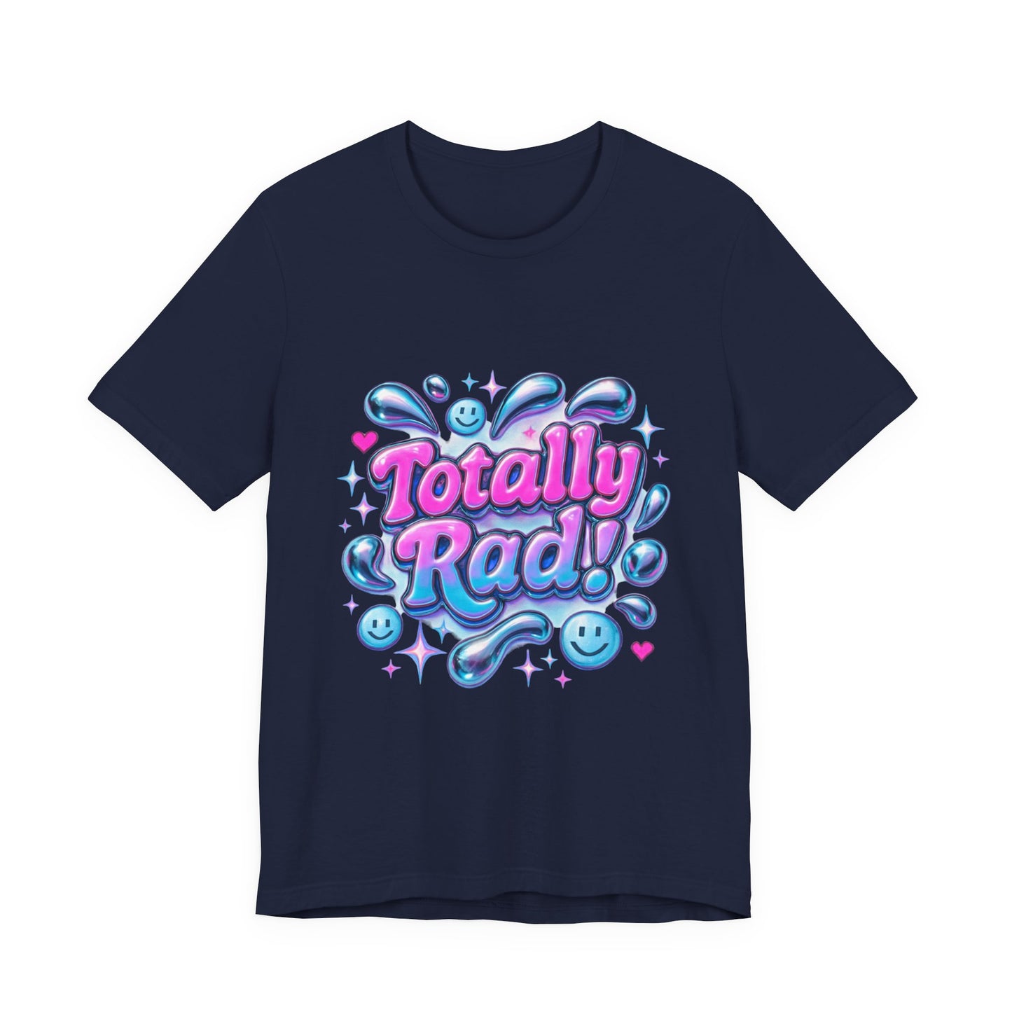 Totally Rad Unisex Jersey Tee - Fun and Playful Graphic T-Shirt