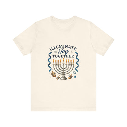 Hanukkah Menorah Tee — "Illuminate Joy Together" Holiday T-Shirt