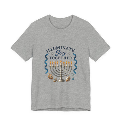 Hanukkah Menorah Tee — "Illuminate Joy Together" Holiday T-Shirt