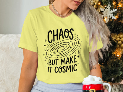 Chaos But Make It Cosmic T-shirt