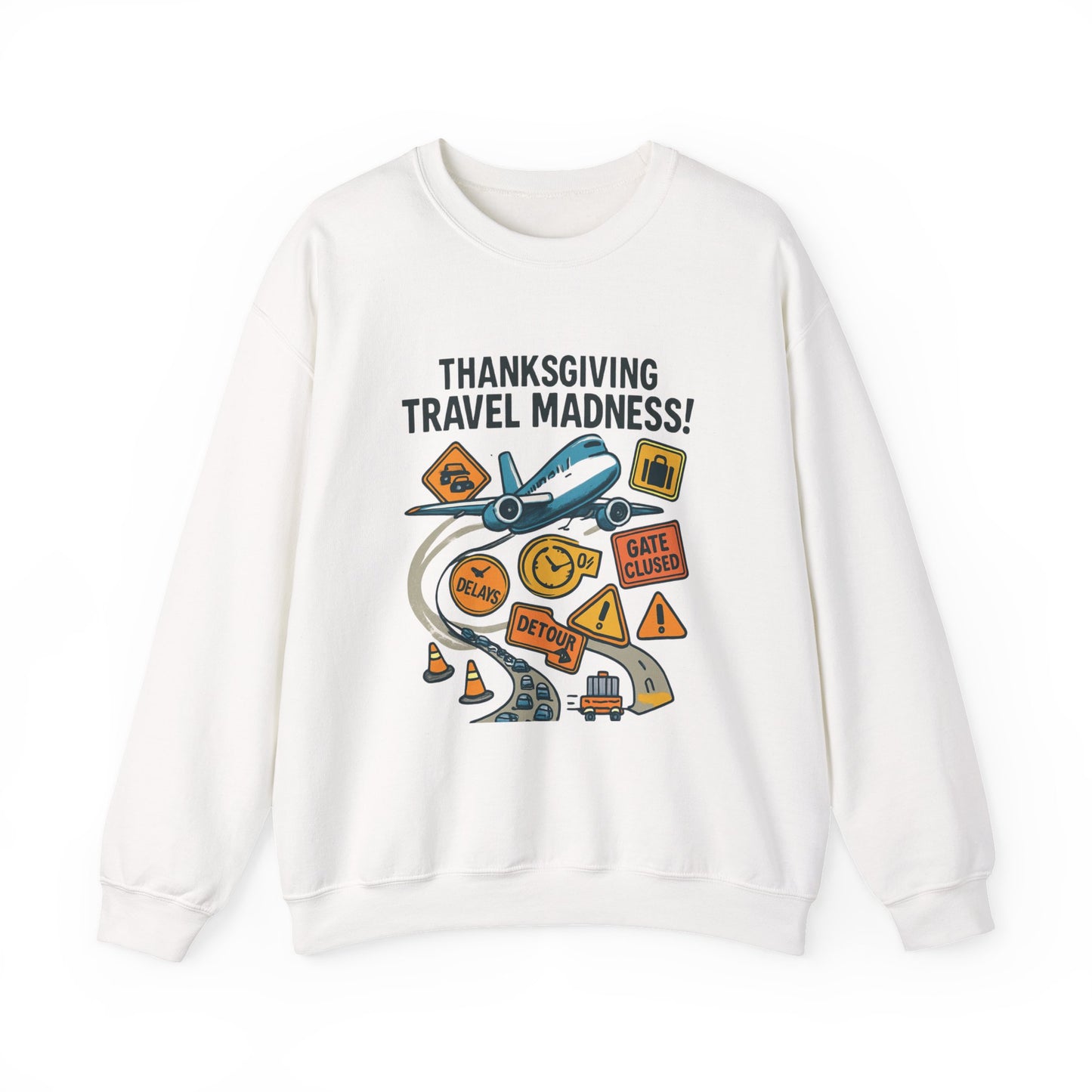 Thanksgiving Travel Madness Sweatshirt — Funny Holiday Flight Delay Crewneck