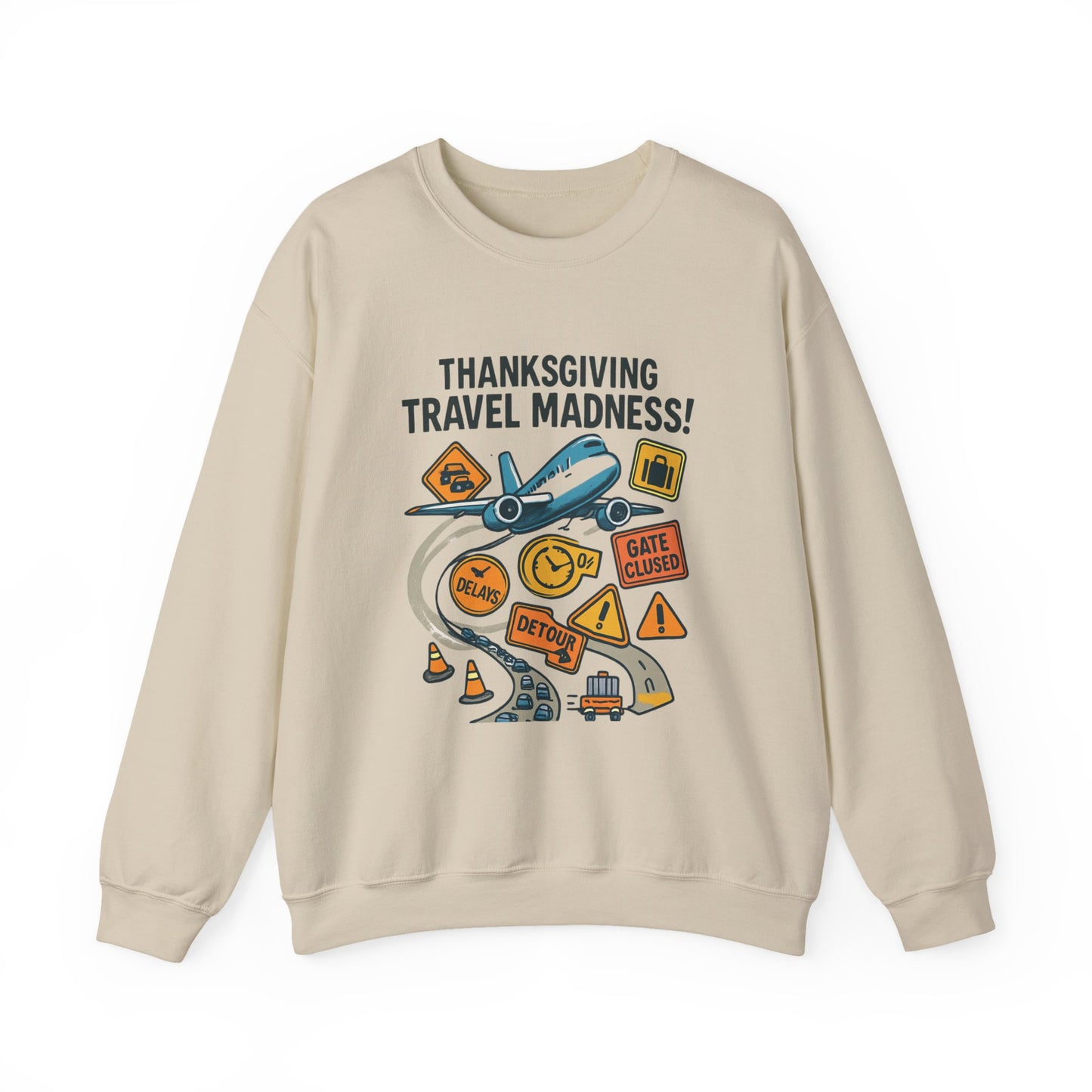 Thanksgiving Travel Madness Sweatshirt — Funny Holiday Flight Delay Crewneck
