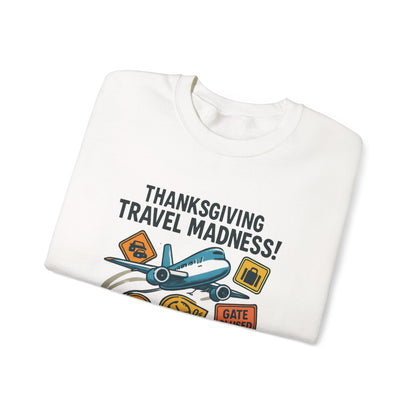 Thanksgiving Travel Madness Sweatshirt — Funny Holiday Flight Delay Crewneck