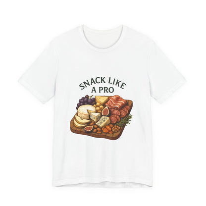 Snack Like a Pro Tee — Charcuterie Board Graphic T‑Shirt