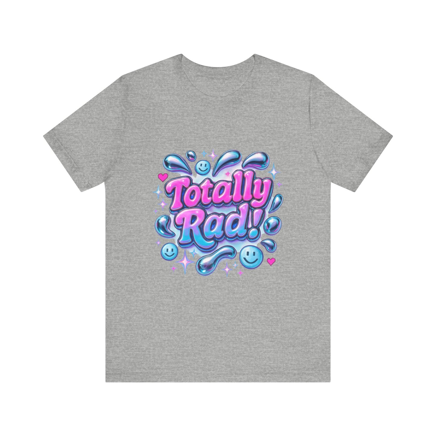 Totally Rad Unisex Jersey Tee - Fun and Playful Graphic T-Shirt
