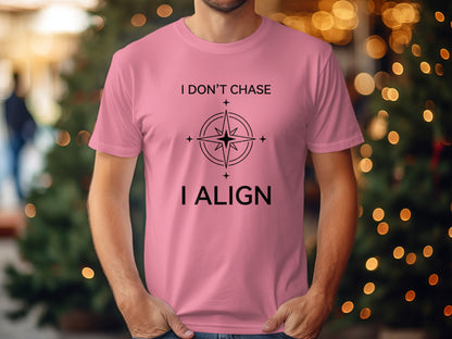 I Don't Chase I Align Compass Graphic T-shirt