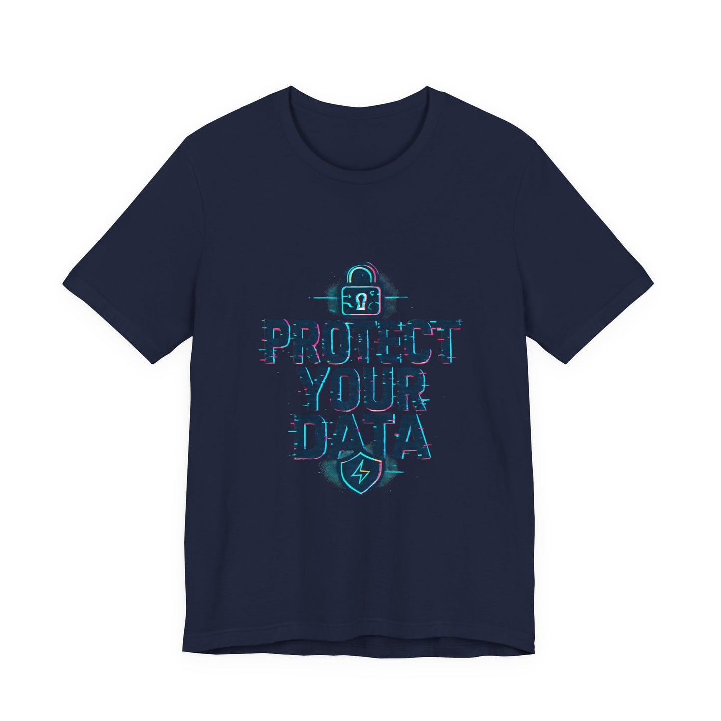 Protect Your Data Tee — Cybersecurity Awareness T-Shirt