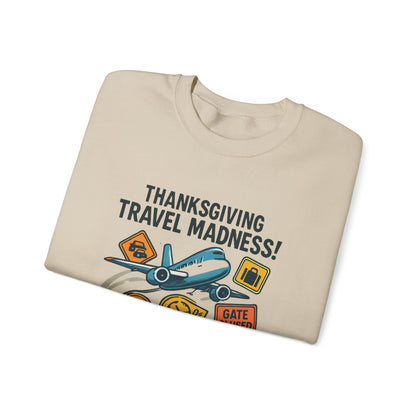 Thanksgiving Travel Madness Sweatshirt — Funny Holiday Flight Delay Crewneck