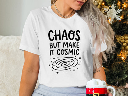 Chaos But Make It Cosmic Womens T-Shirt