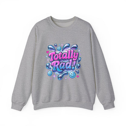 Totally Rad Unisex Crewneck Sweatshirt
