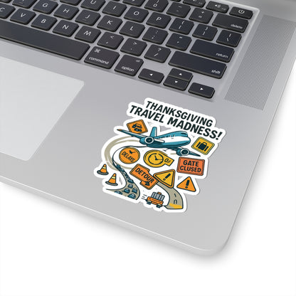 Thanksgiving Travel Madness Sticker — Funny Holiday Travel Plane & Road Delay Kiss-Cut Sticker