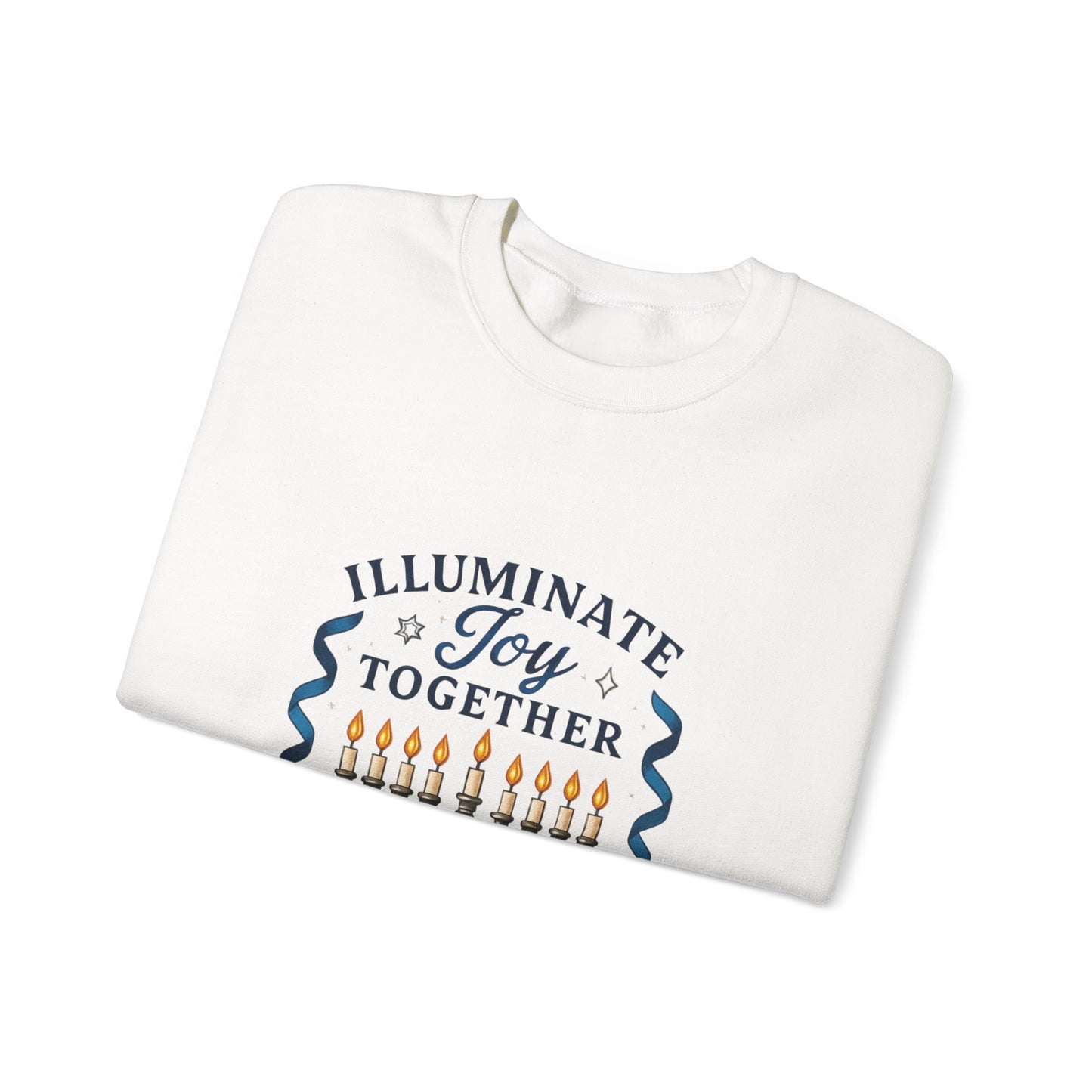 Hanukkah Sweatshirt - "Illuminate Joy Together" Menorah & Dreidel Holiday Crewneck