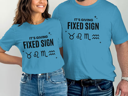 It's Giving Fixed Sign Astrological Unisex T-shirt