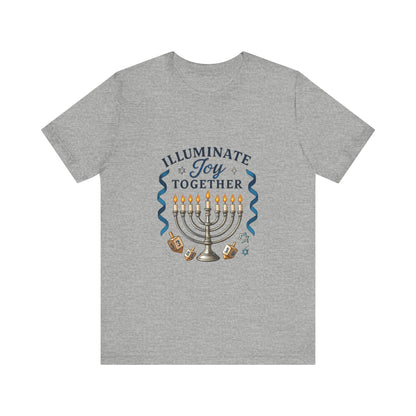 Hanukkah Menorah Tee — "Illuminate Joy Together" Holiday T-Shirt