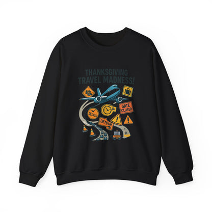 Thanksgiving Travel Madness Sweatshirt — Funny Holiday Flight Delay Crewneck