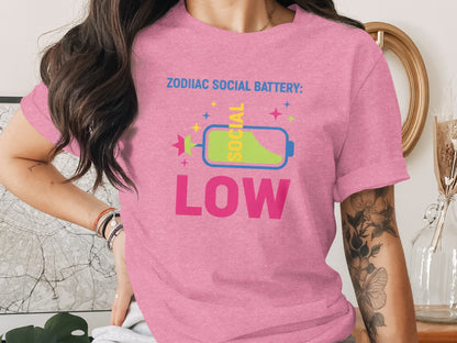 FUNNY LOW SOCIAL BATTERY ZODIAC T-SHIRT