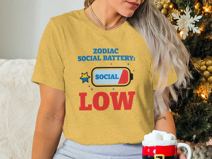 Zodiac Social Battery Social Low T-shirt