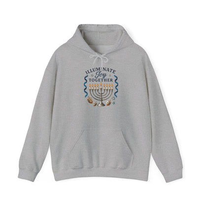 Hanukkah Hoodie - "Illuminate Joy Together" Menorah Sweatshirt