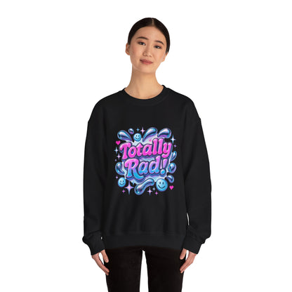 Totally Rad Unisex Crewneck Sweatshirt