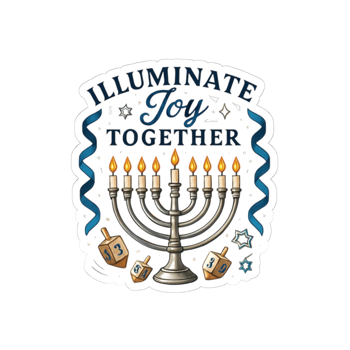 Hanukkah Menorah Sticker — "Illuminate Joy Together" Kiss-Cut Holiday Decal