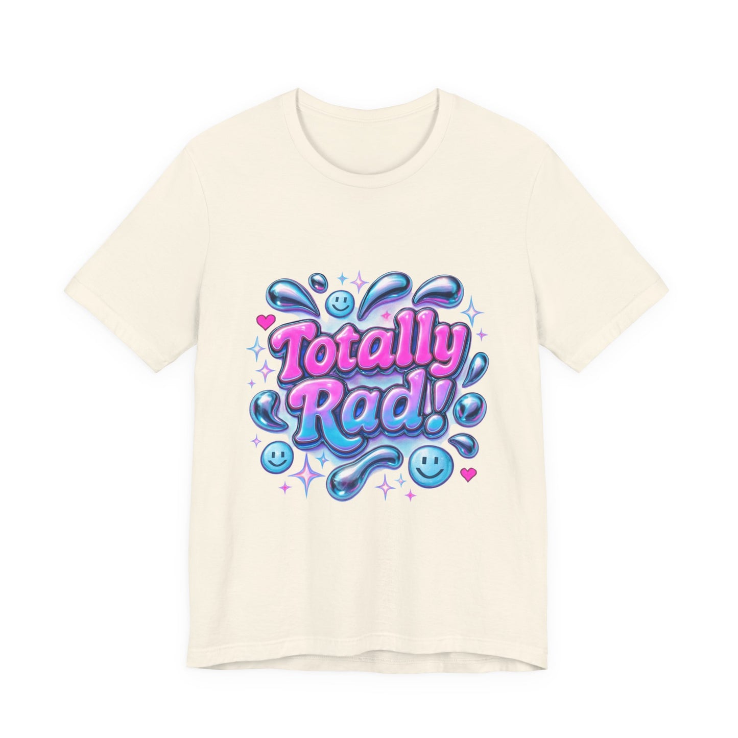 Totally Rad Unisex Jersey Tee - Fun and Playful Graphic T-Shirt