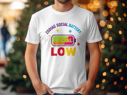 Zodiac Social Battery Social Low T-Shirt