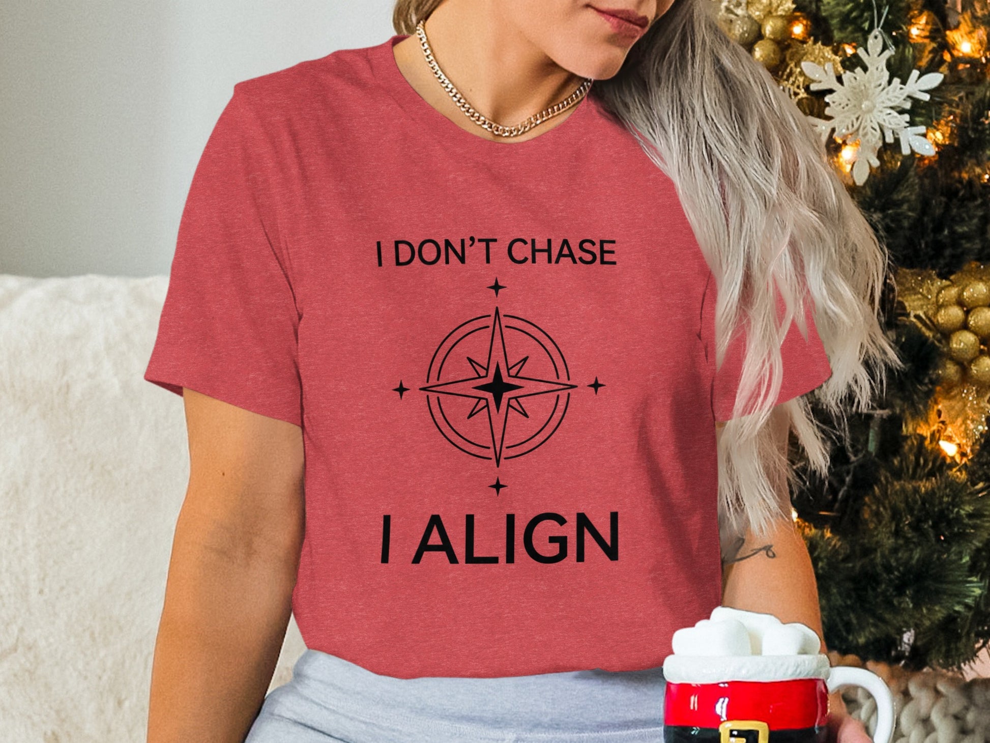 I Don't Chase I Align Compass Design T-Shirt