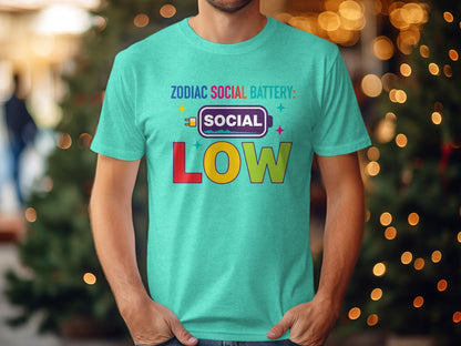 Zodiac Social Battery Design Social Low Shirt