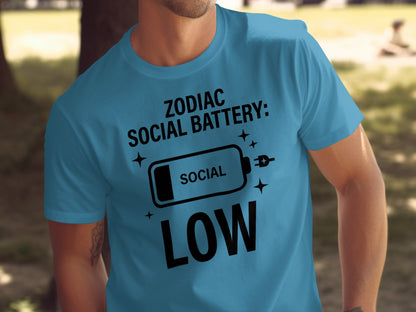 Zodiac Social Battery Social Low T-shirt