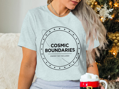 Cosmic Boundaries Energy Not Included T-shirt