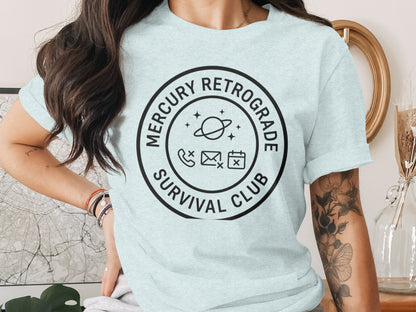 Mercury Retrograde Survival Club Shirt
