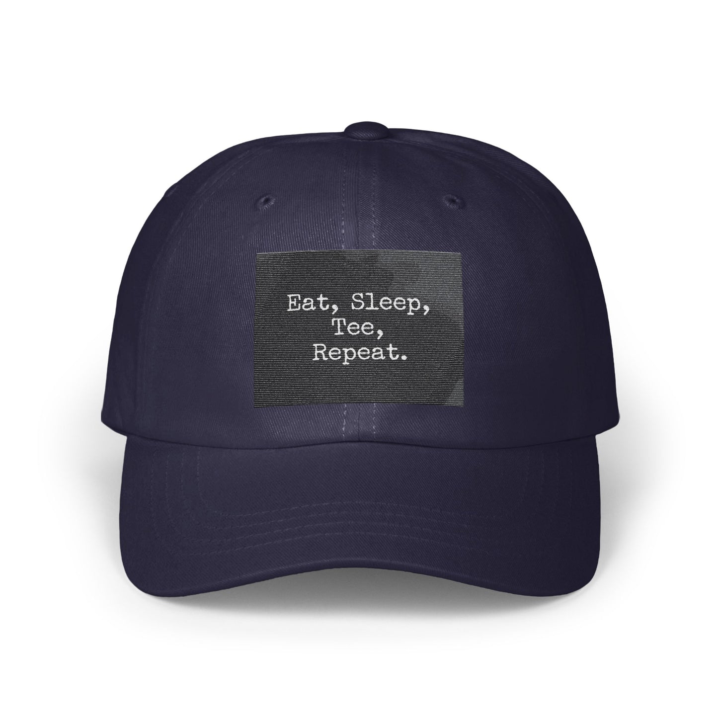 Eat Sleep Tee Repeat Embroidered Hat
