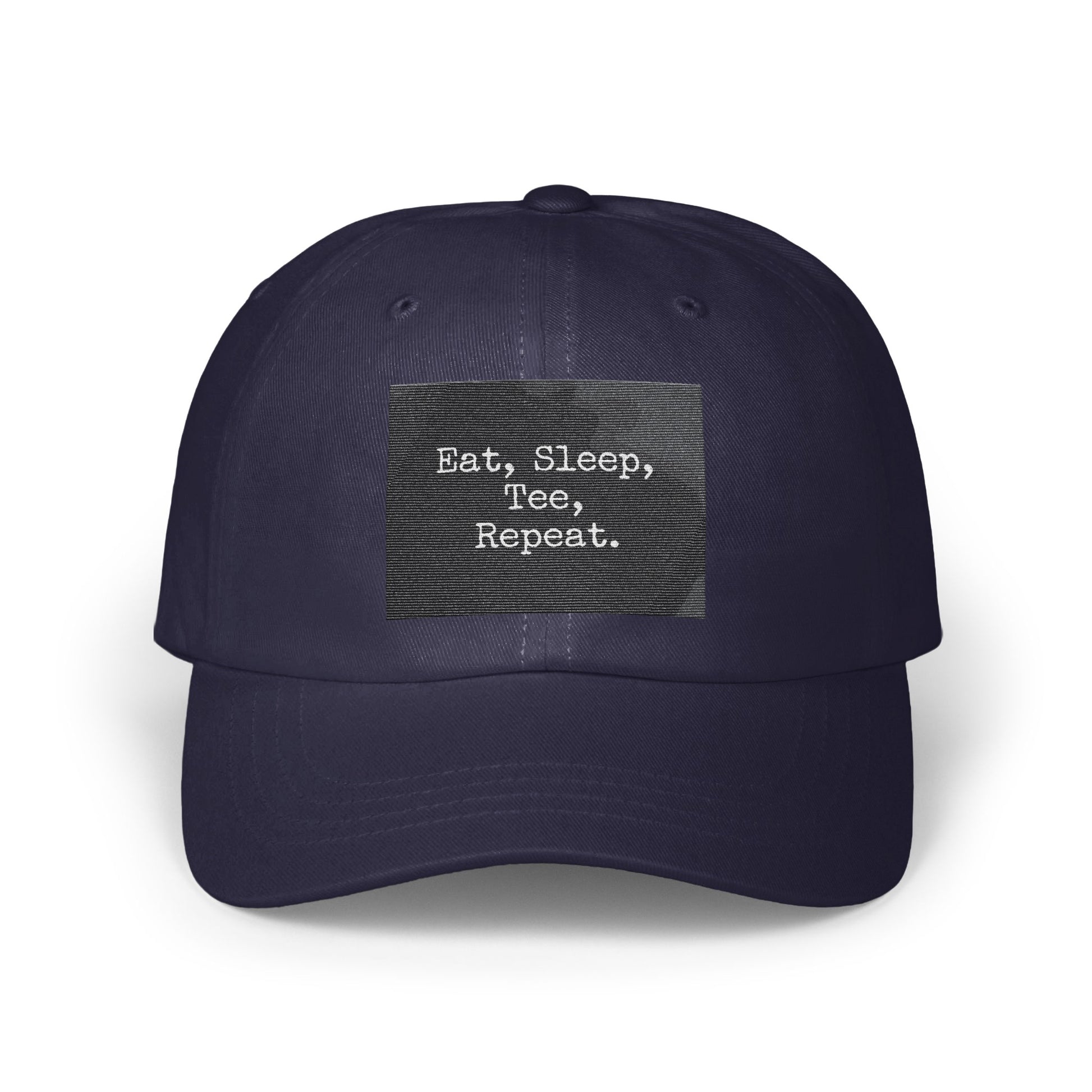 Eat Sleep Tee Repeat Embroidered Hat